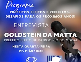 Entrevista com Prefeito Eleito de Patrocínio do Muriaé, Goldstein da Matta. Parte 4