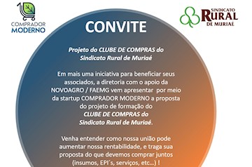 O Sindicato Rural de Muriaé tem um convite especial para você!