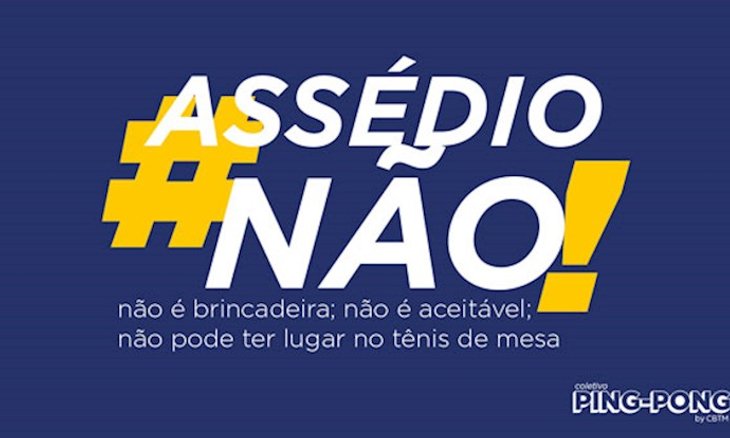 CBTM lança a campanha 'Assédio Não!' e motiva mesa-tenistas a denunciarem comportamentos inadequados