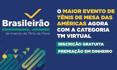 Brasileirão de Inverno 2026 leva o tênis de mesa para a realidade virtual