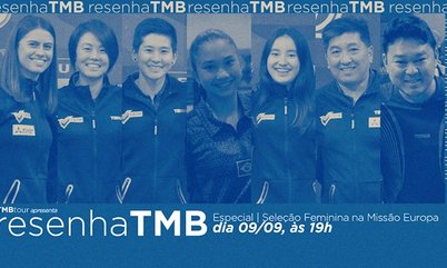 Resenha TMB Especial reúne toda a Seleção feminina em Portugal, nesta quarta-feira