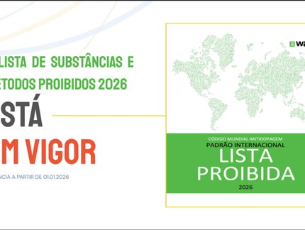 Lista de Substâncias e Métodos Proibidos de 2026 está em vigor