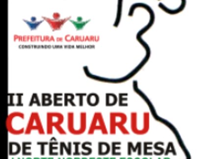 II ABERTO DE CARUARU DE TÊNIS DE MESA