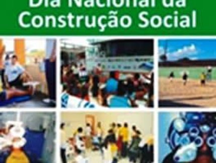 DIA NACIONAL DA CONSTRUÇÃO SOCIAL