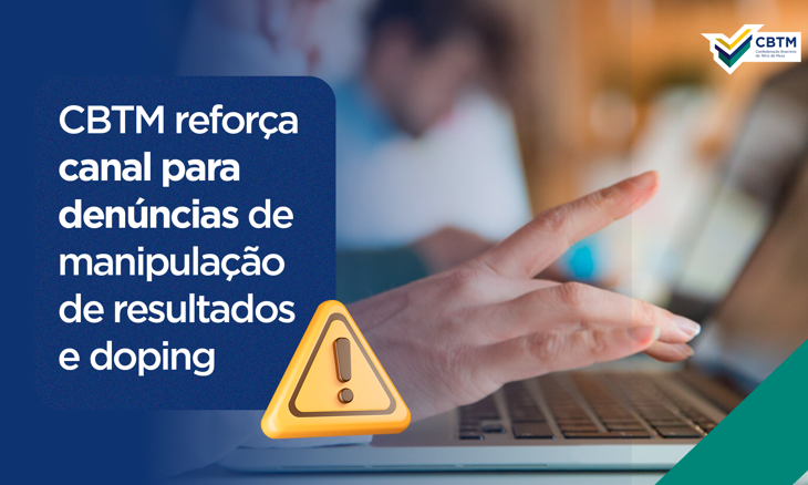 CBTM reforça canal para denúncias de manipulação de resultados e doping