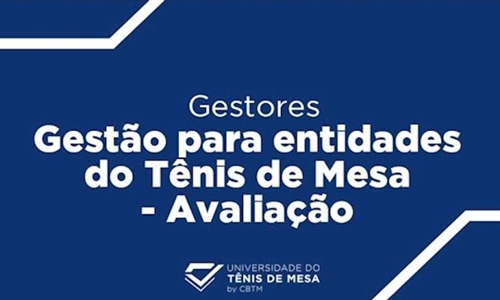 UniTM lança novo curso online para gestores: ‘Gestão para Entidades do Tênis de Mesa’