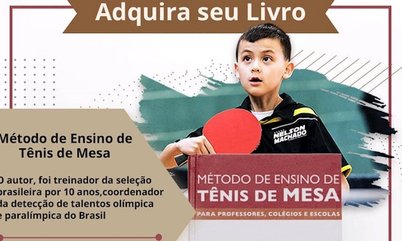 Nelson Machado lança segunda edição do livro “Método e ensino de tênis de mesa para professores, colégios e escolas”
