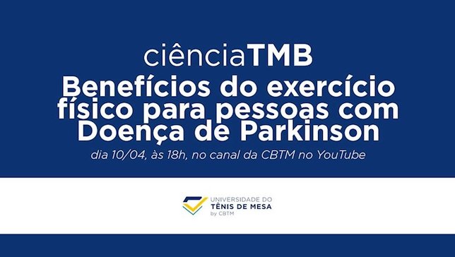 Ciência TMB aborda a importância da prática esportiva no tratamento e prevenção da Doença de Parkinson
