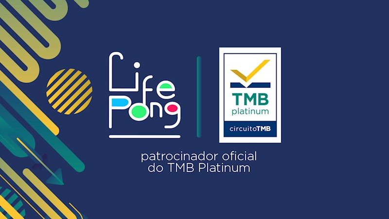 Life Pong, academia especializada em tênis de mesa, fecha patrocínio para as etapas TMB Platinum do Circuito TMB