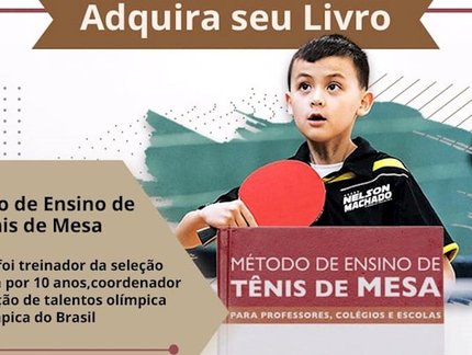 Nelson Machado lança segunda edição do livro “Método e ensino de tênis de mesa para professores, colégios e escolas”