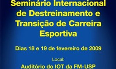 SEMINÁRIO DE DESTREINAMENTO E TRANSIÇÃO