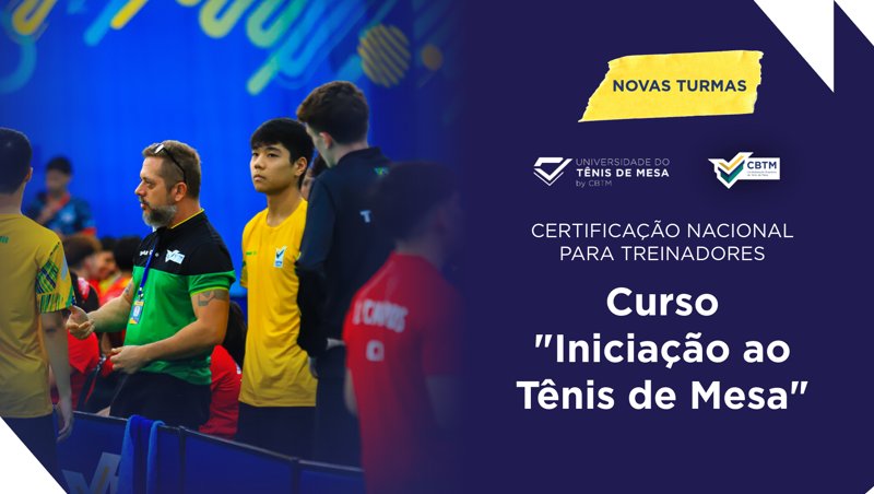 UniTM abre seis novas turmas da Certificação Nacional para Treinadores de Iniciação ao Tênis de Mesa em 2026