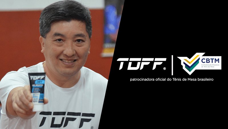 Nova patrocinadora do tênis de mesa brasileiro, Toff vai auxiliar a modalidade com produtos dermo-funcionais de aumento da performance