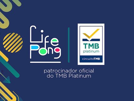 Life Pong, academia especializada em tênis de mesa, fecha patrocínio para as etapas TMB Platinum do Circuito TMB