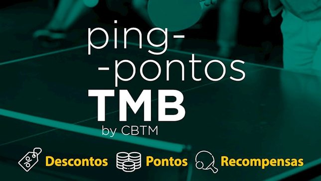 CBTM disponibiliza plataforma do Ping Pontos TMB; filiados podem acumular pontos e trocar por prêmios