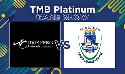 Itaim Keiko e Nossa Senhora da Paz decidem o TMB Platinum Game Show