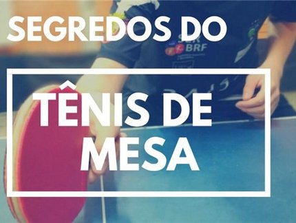 Livro digital “Segredos do Tênis de Mesa” é lançado em busca da qualificação e popularização do esporte