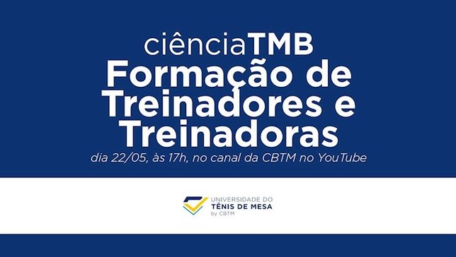 Formação de treinadoras e treinadores será o tema da décima terceira edição do Ciência TMB