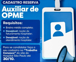 Cadastro reserva para Auxiliar de OPME