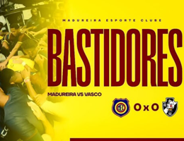 BASTIDORES - VASCO 0X0 MADUREIRA (CARIOCA 2026)